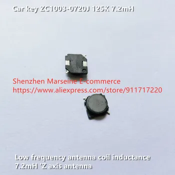 Orijinal Yeni 100 % araba anahtarı ZC1003-0720J 125K düşük frekanslı anten bobin endüktans 7.2 mH Z ekseni anten