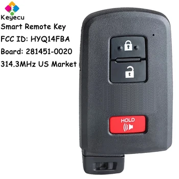 KEYECU Akıllı uzaktan kumandalı anahtar 3 Düğmeler İle 314.3 MHz Toyota RAV4 Prius 2015 2016 2017 2018 2019 Fob HYQ14FBA 281451-0020