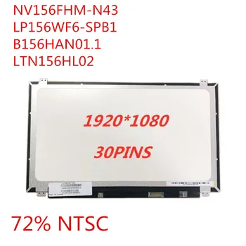 NV156FHM N43 LP156WF6-SPB1 LTN156HL01 LED Ekran lcd ekran Matris dizüstü 15.6