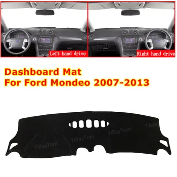 Ford Mondeo için MK4 2007-2013 kaymaz Araba Dashboard Kapak Mat Güneş Gölge Pad Gösterge Paneli Halı Aksesuarları