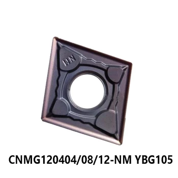 Orijinal CNMG120404-NM CNMG120408-NM CNMG120412-NM YBG105 Karbür İnsert Çelik ve Paslanmaz Çelik için CNMG 120404 120408 120412